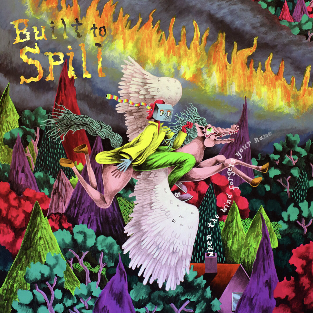Built to Spill - When the Wind Forgets Your Name LP