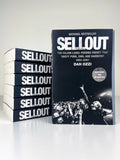 SELLOUT: The Major Label Feeding Frenzy That Swept Punk, Emo, and Hardcore (1994-2007) by Dan Ozzi