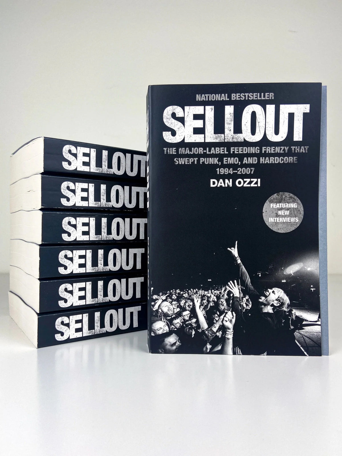 SELLOUT: The Major Label Feeding Frenzy That Swept Punk, Emo, and Hardcore (1994-2007) by Dan Ozzi