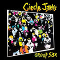 Circle Jerks - Group Sex LP