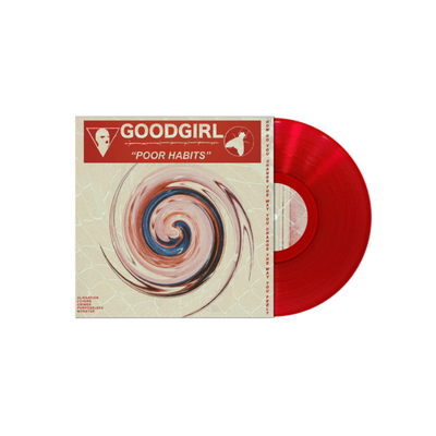 Goodgirl - Poor Habits EP